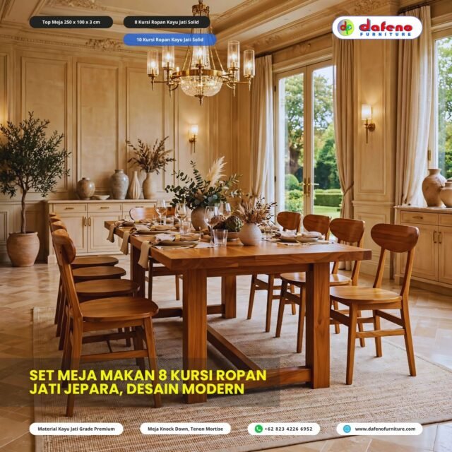 THE GRAND SERIES - SET MEJA MAKAN 8 & 10 KURSI ROPAN JATI JEPARA 👑

Top Meja 250 x 100 x 3cm + 8/10 Kursi Ropan Kayu Jati Solid
Kaki Solid 12x12cm - SUPER KOKOH!

Ini level tertinggi dari koleksi DAFENO FURNITURE.
Top meja tebal 3cm tanpa sambung, kaki jumbo 12x12cm, muat 8-10 orang!

Perfect untuk:
- Rumah mewah & villa
- Ruang meeting kantor premium
- Resto VIP & Hotel

Bayangkan makan malam keluarga besar di meja ini - momen jadi lebih hangat & berkesan.

Karena handmade & material premium, produksi terbatas.
Harga? Worth it untuk kualitas seumur hidup.

📲 WA Admin: +62 823 4226 6952
🌐 www.dafenofurniture.com

Kami bantu sampai pengiriman ke rumah Anda!

#mejamakan8kursi #mejamakan10kursi #mejamakan250x100 #mejamakanmewah #granddiningset #mejamakanbesar #furnituremewah #jatisolid #dafenofurniture #luxuryteak #jeparaexport #diningroomgoals